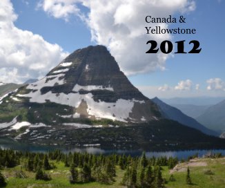 Canada & Yellowstone 2012 book cover