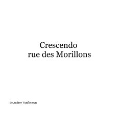 Crescendo rue des Morillons book cover