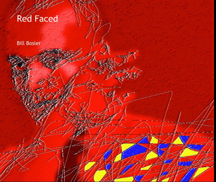 Ver Red Faced por Bill Bosler