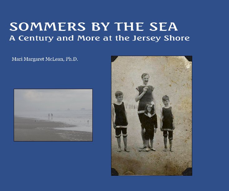 View SOMMERS BY THE SEA by Mari Margaret McLean