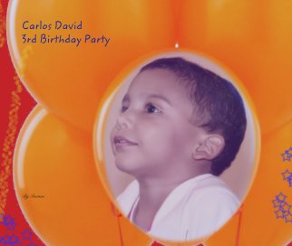 Carlos David
3rd Birthday Party book cover