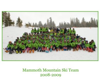 Mammoth Mountain Ski Team 2008-2009 book cover