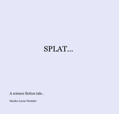 SPLAT... book cover