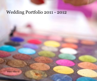 Wedding Portfolio 2011 - 2012 book cover