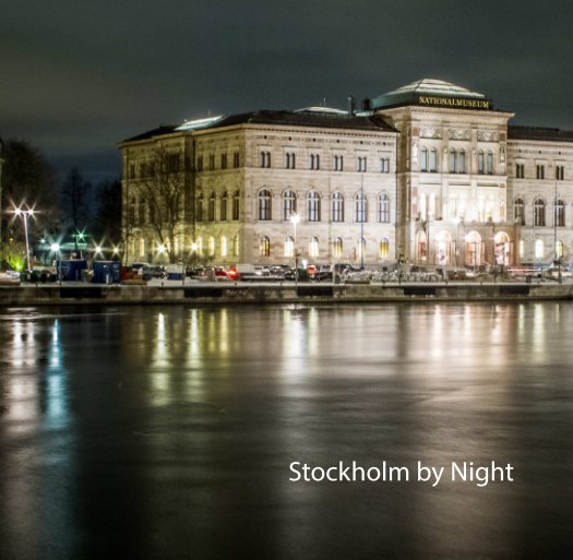 View Stockholm by Night by Jens Erik Ebbesen