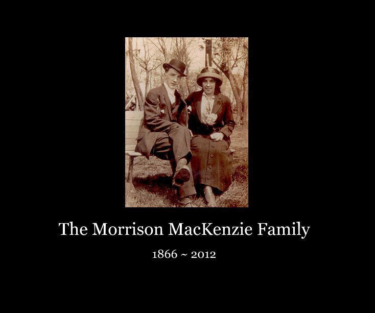 Ver The Morrison MacKenzie Family por smcramer