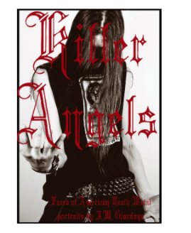 Killer Angels: Faces of American Death Metal book cover