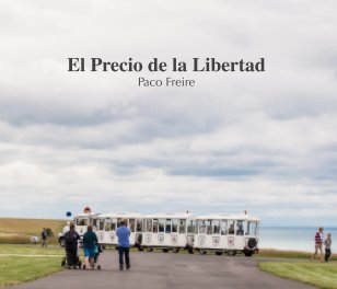 El Precio de la Libertad book cover