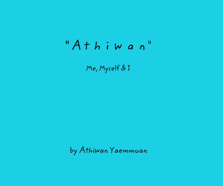 View " A t h i w a n " by Athiwan Yaemmuan