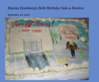 Marian Eisenberg's 80th Birthday Sale-a-Bration book cover