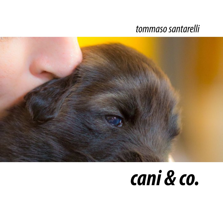 Bekijk cani & co. op Tommaso Santarelli