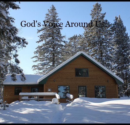 View God's Voice Around Us by Donna M. and A. David Bolstorff