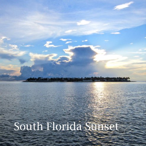 View South Florida Sunset by -