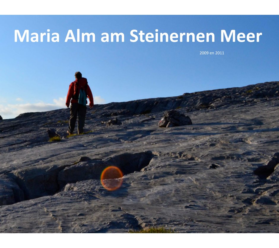 View Maria Alm am Steineren Meer by Jelle de Gruyter & Judica Velema