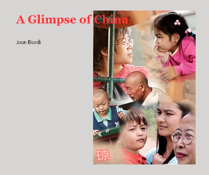 Bekijk A Glimpse of China op Joan Biordi