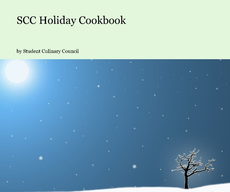 View SCC Holiday Cookbook by Student Culinary Council