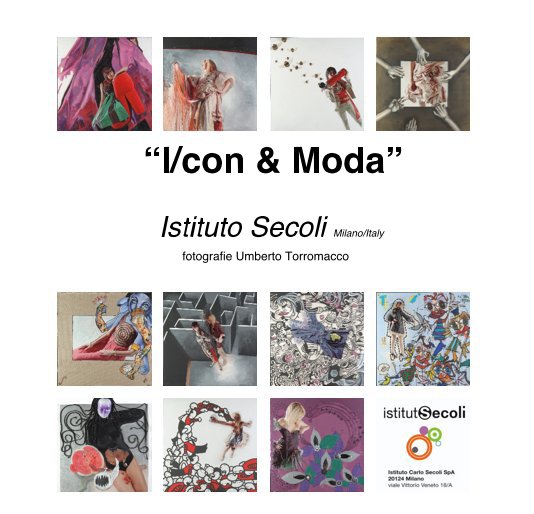 View I/con & Moda by fotografie Umberto Torromacco