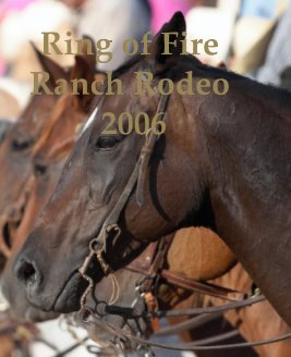 Ring of Fire Ranch Rodeo 2006 book cover