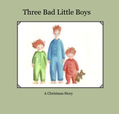 Three Bad Little Boys book cover