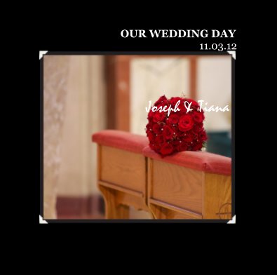 OUR WEDDING DAY 11.03.12 book cover