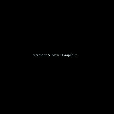 Vermont & New Hampshire book cover