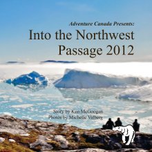 2012 Into the Northwest Passage book cover