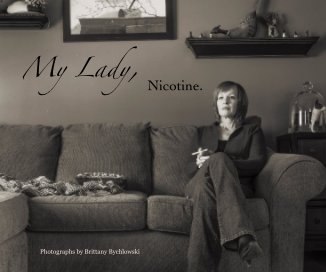 My Lady, Nicotine. book cover