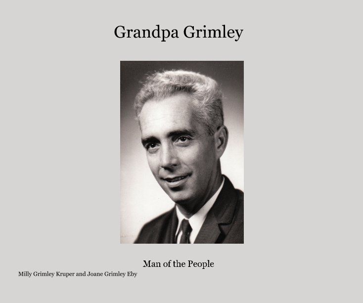 View Grandpa Grimley by Milly Kruper and Joane  Eby