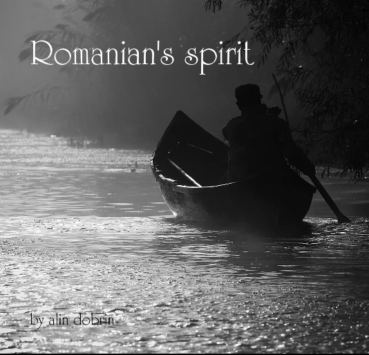Visualizza Romanian's spirit di alin dobrin