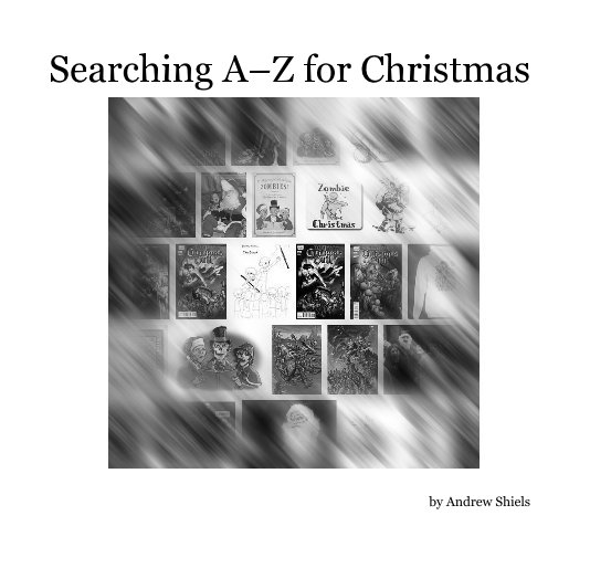 View Searching A–Z for Christmas by Andrew Shiels