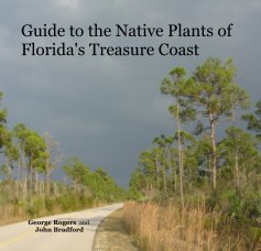Guide to the Native Plants of Florida's Treasure Coast book cover