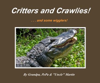 Critters and Crawlies! book cover