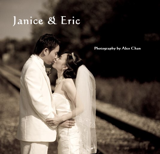 Ver Janice & Eric por Alex Chan