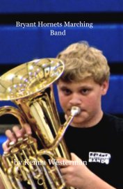 Bryant Hornets Marching Band book cover