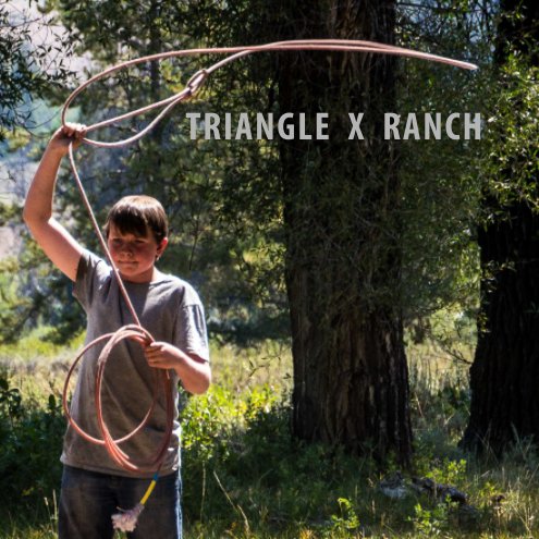 Ver Triange X Ranch por Carol Stegeman