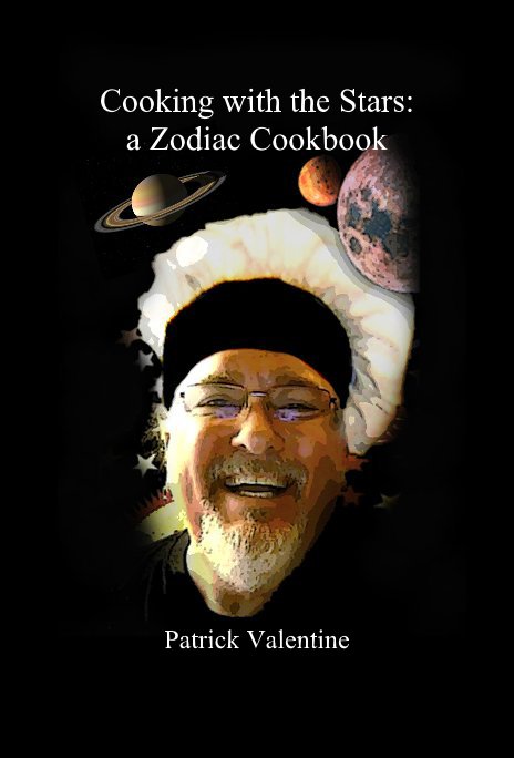 Bekijk Cooking with the Stars: a Zodiac Cookbook op Patrick Valentine