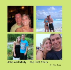 John and Molly ~ The First Years book cover