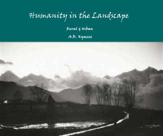 Humanity in the Landscape -- Rural & Urban book cover