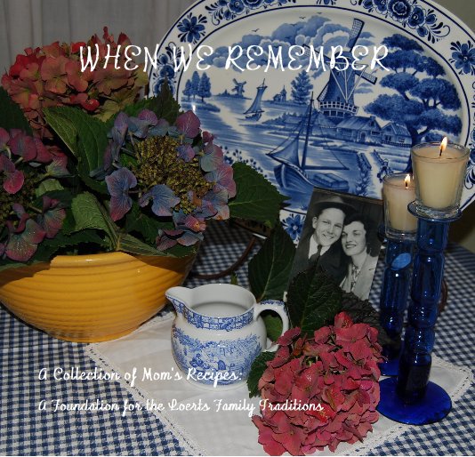 View WHEN WE REMEMBER by Susan Walter