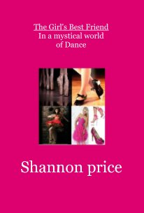 The Girl's Best Friend In a mystical world of Dance book cover