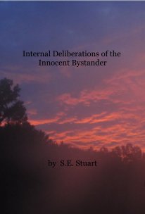 Internal Deliberations of the Innocent Bystander book cover