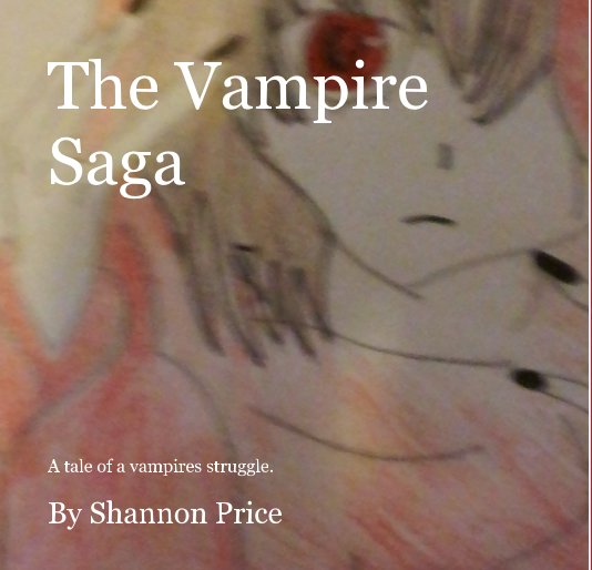 The Vampire Saga nach Shannon Price anzeigen