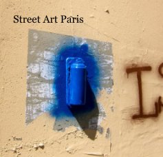 Street Art Paris book cover