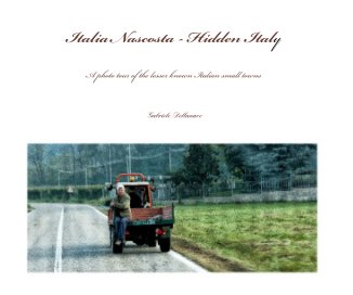 Italia Nascosta - Hidden Italy book cover