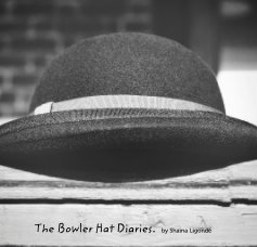 The Bowler Hat Diaries. book cover