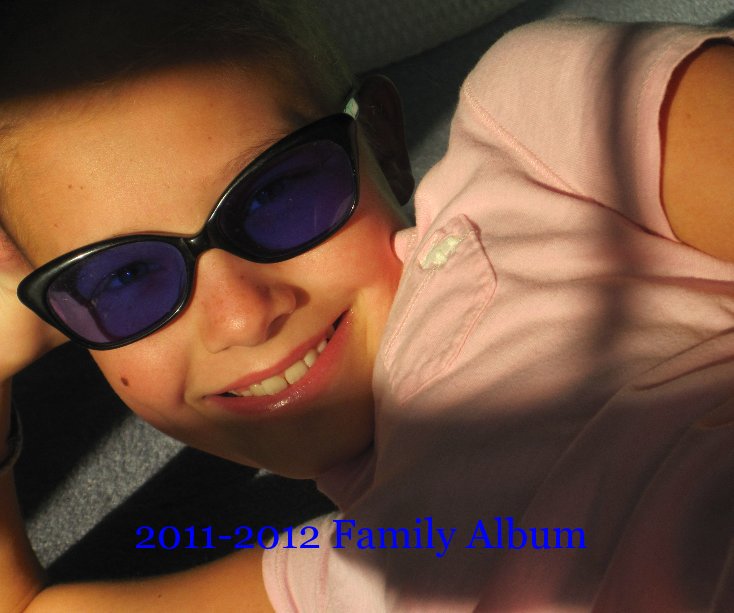 View 2011-2012 Family Album by Layout by Dana Boyko