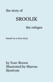 the story of SROOLIK the refugee based on a true story book cover