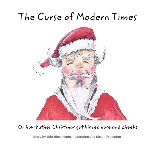 View The Curse of Modern Times by Simon Frampton (Illustrations) & Udo Hinsemann (Story)
