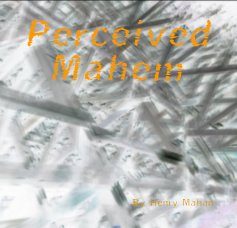 Perceived Mahem book cover