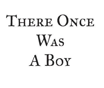 There Once Was a Boy book cover